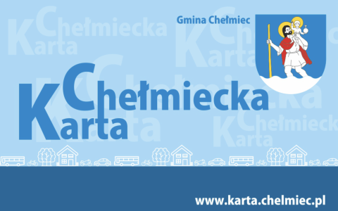 aktualność: PROMOCJA. Twoja firma z Kartą Chełmiecką!